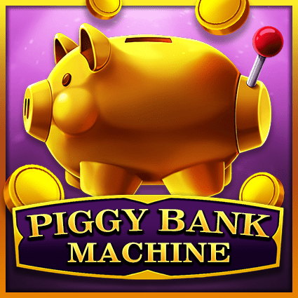 PIGGY BANK MACHINE
