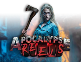 APOCALYPSE REELS