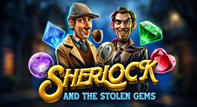 SHERLOCK AND THE STOLEN GEMS