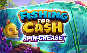 FISHING FOR CASH