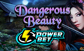 DANGEROUS BEAUTY (POWER BET)