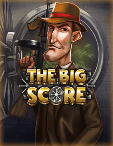 THE BIG SCORE