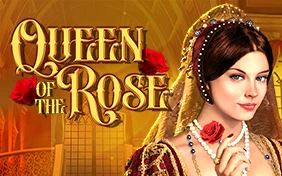 QUEEN OF THE ROSE