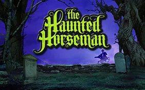 THE HAUNTED HORSEMAN