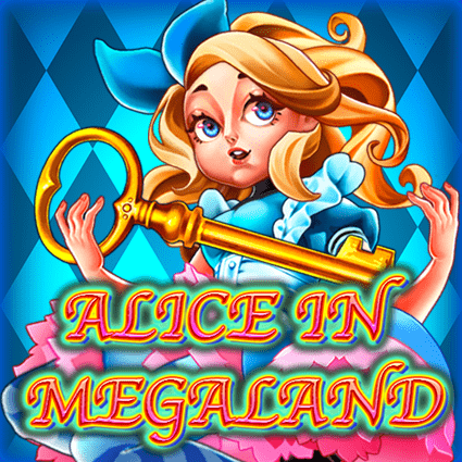 ALICE IN MEGALAND