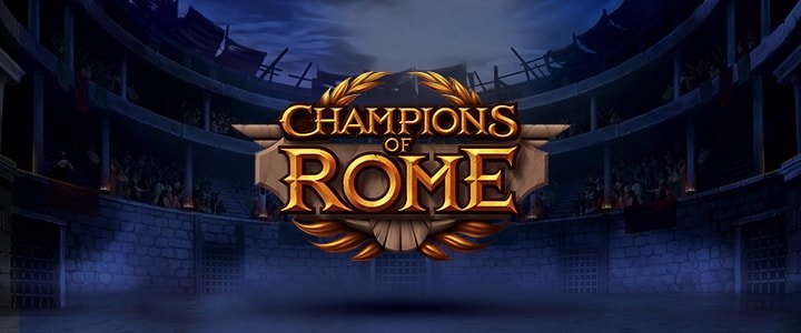 CHAMPIONS OF ROME