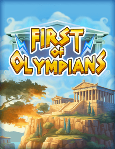 FIRST OF OLYMPIANS