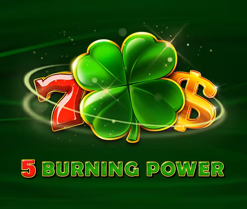 5 BURNING POWER