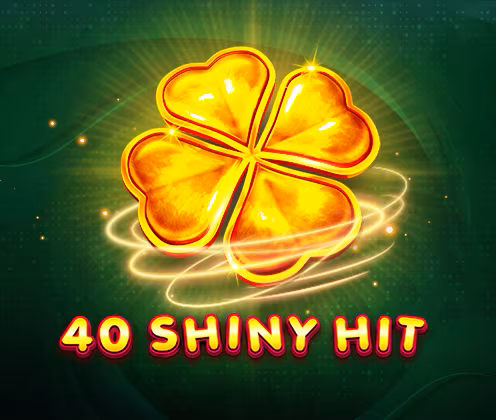 40 SHINY HIT