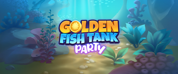 GOLDEN FISH TANK PARTY