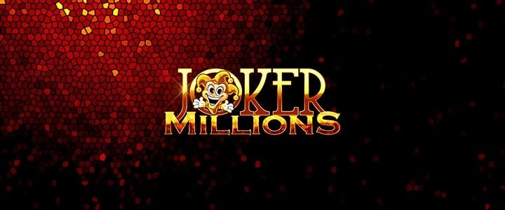 JOKER MILLIONS