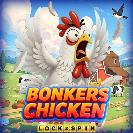 BONKERS CHICKEN LOCK 2 SPIN