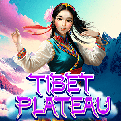 TIBET PLATEAU