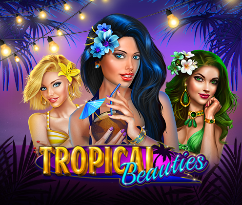 TROPICAL BEAUTIES VIP