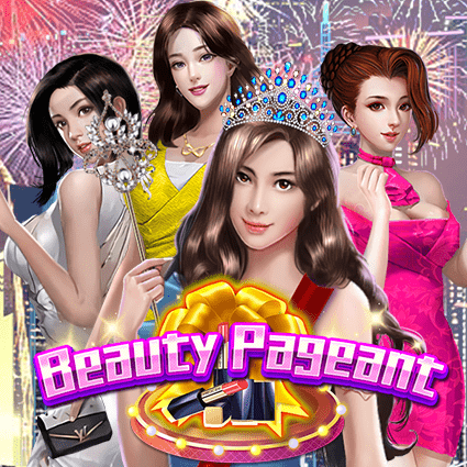 BEAUTY PAGEANT