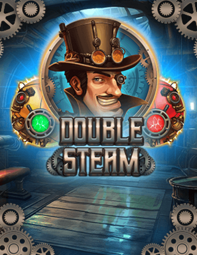 DOUBLE STEAM