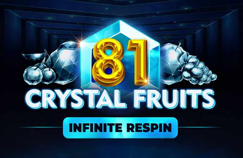 81 CRYSTAL FRUITS