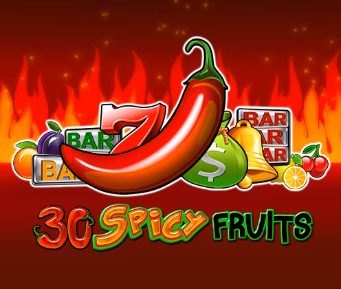 30 SPICY FRUITS