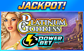 PLATINUM GODDESS JACKPOT