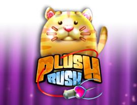 PLUSH RUSH
