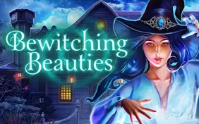 BEWITCHING BEAUTIES