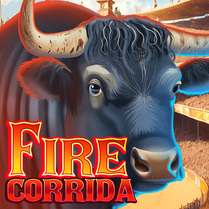FIRE CORRIDA