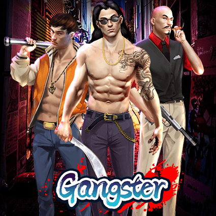 GANGSTER