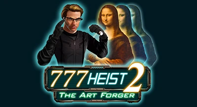 777 HEIST 2 THE ART FORGER