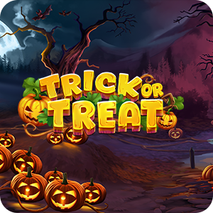 TRICK OR TREAT
