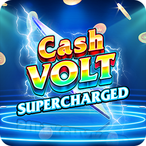 CASH VOLT SUPERCHARGED