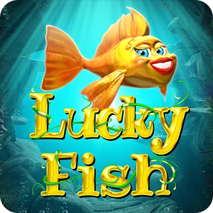 LUCKY FISH